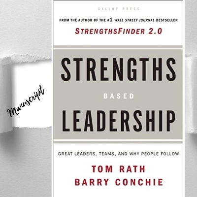 Picture of Strengths Based Leadership: Great Leaders, Teams, and Why People Follow