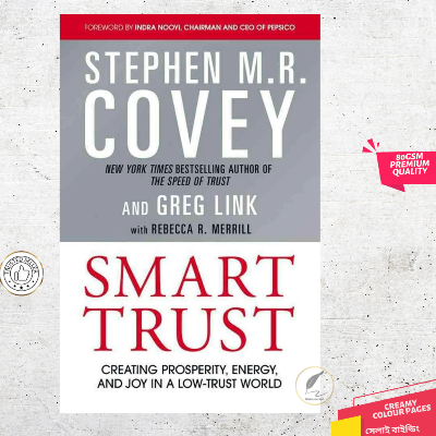 Picture of Smart Trust: Creating Prosperity, Energy, and Joy in a Low-Trust World  -Premium quality - Paperback