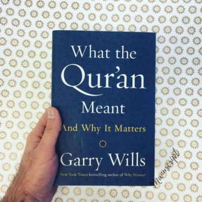 Picture of What the Qu'ran Meant: And Why It Matters by Garry Wills