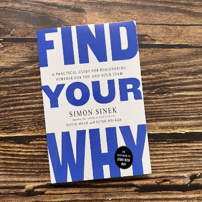 Picture of Find Your Why: A Practical Guide for Discovering Purpose for You and Your Team - Paperback