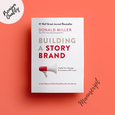 Picture of Building a StoryBrand by Donald Miller