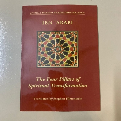 Picture of The Four Pillars of Spiritual Transformation by Ibn Arabi - Premium - Paperback