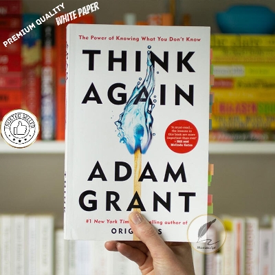 Picture of Think Again: The Power of Knowing What You Don't Know by Adam Grant