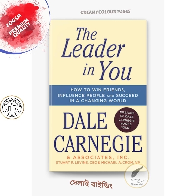 Picture of The Leader in You: How to Win Friends, Influence People, and Succeed in a Changing World by Dale Carnegie