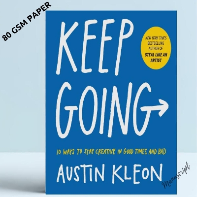 Picture of Keep Going: 10 Ways to Stay Creative in Good Times and Bad  - Paperback