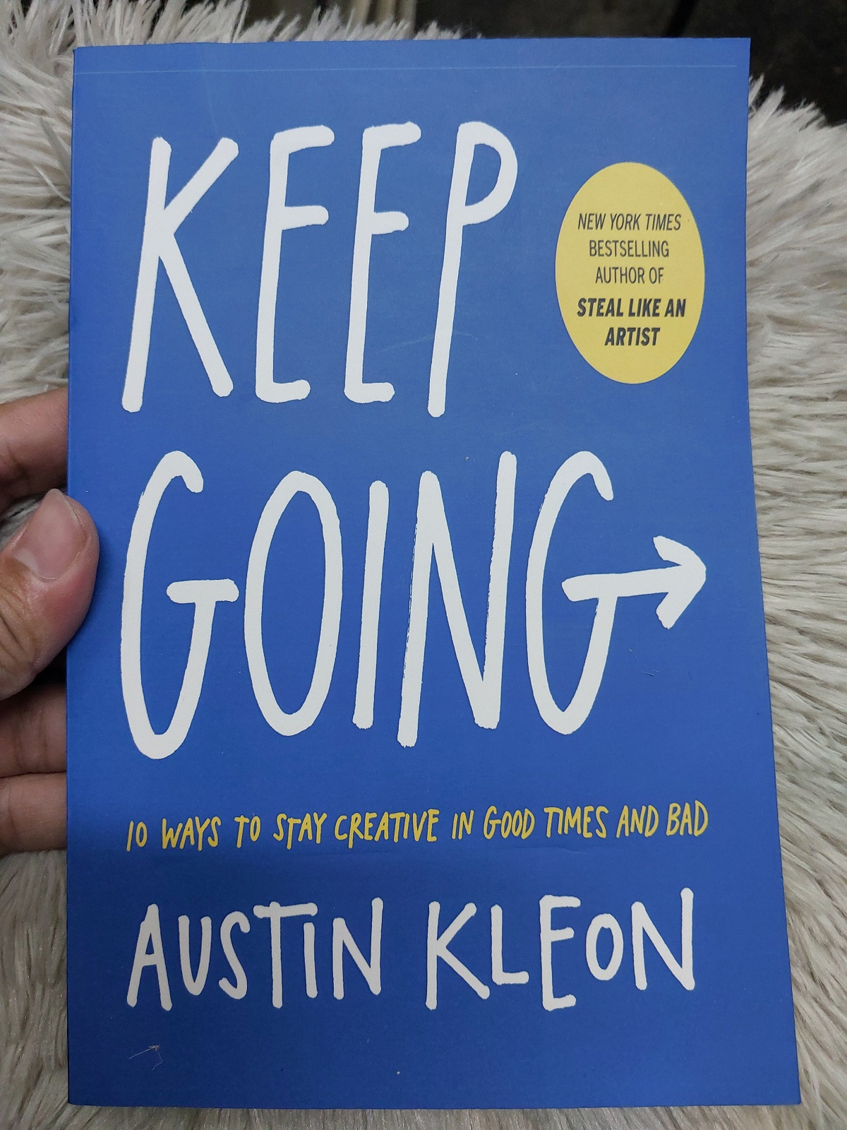 Picture of Keep Going: 10 Ways to Stay Creative in Good Times and Bad  - Paperback