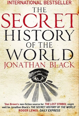 Picture of The Secret History of the world by Jonathan Black - Yellow - Paperback