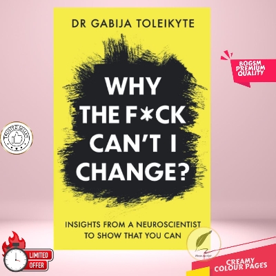 Picture of Why the F*ckCan't I Change by Dr. Gabija Toleikyte
