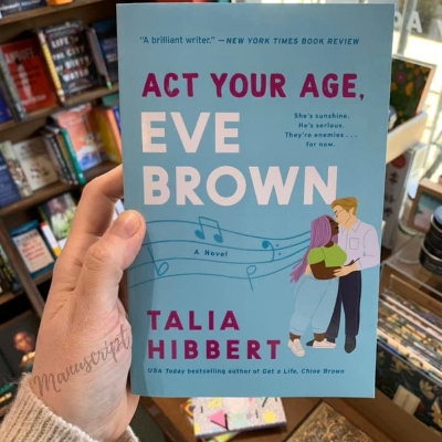 Picture of Act Your Age, Eve Brown: A Novel Talia Hibbert