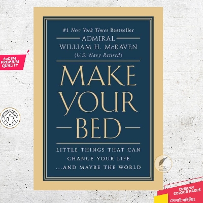 Picture of Make Your Bed Little Things That Can Change Your Life...And Maybe the World by William H. McRaven