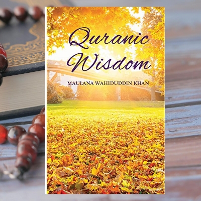Picture of Quranic Wisdom by Maulana Wahiduddin Khan