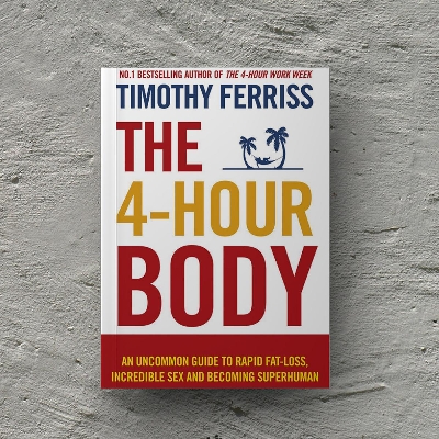 Picture of 4-Hour Body An Uncommon Guide to Rapid Fat-Loss by Timothy Ferriss