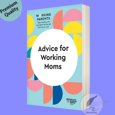 Picture of Advice for Working Dads by Harvard Business Review