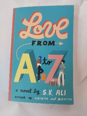 Picture of Love from A to Z (A Coming-of-Age Romance) by S.K. Ali