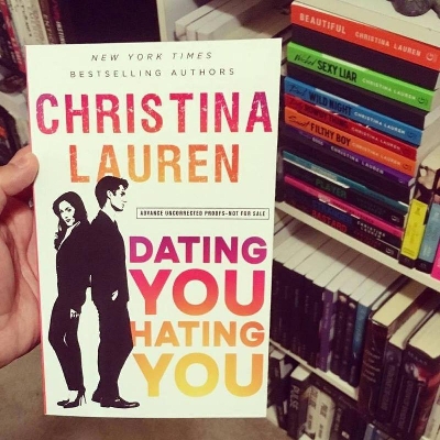 Picture of Dating You Hating You by Christina Lauren