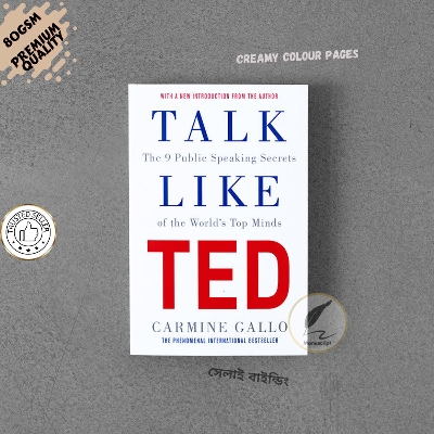 Picture of Talk Like TED: The 9 Public-Speaking Secrets of the World's Top Minds by Carmine Gallo