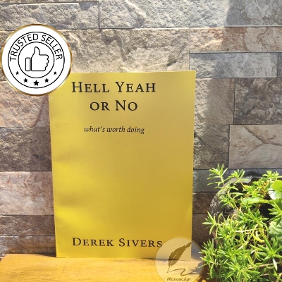 Picture of Hell Yeah or No: what's worth doing by Derek Sivers
