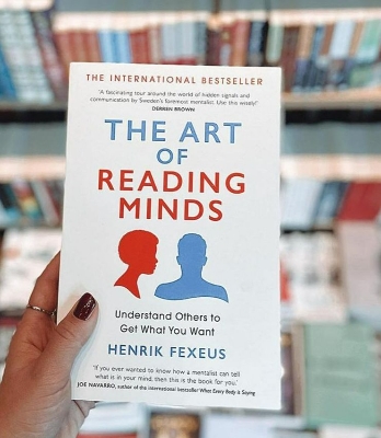 Picture of The Art of Reading Minds: How to Understand and Influence Others Without Them Noticing by Henrik Fexeus - Paperback