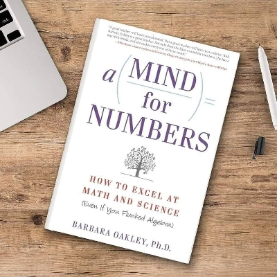 Picture of A Mind for Numbers: How to Excel at Math and Science by Barbara Oakley