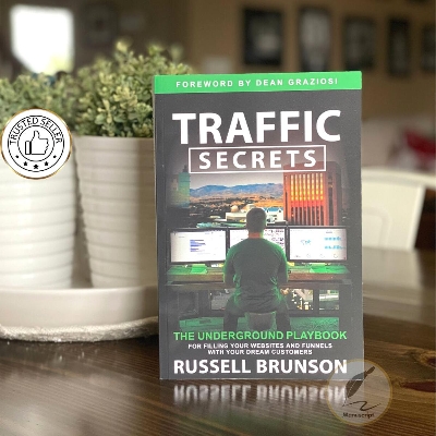 Picture of Traffic Secrets: The Underground Playbook for Filling Your Websites and Funnels with Your Dream Customers by Russell Brunson