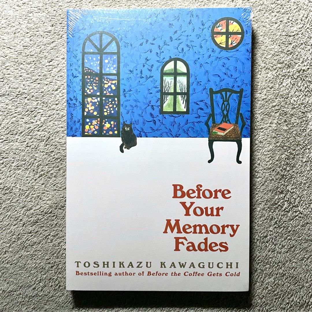 Picture of Before Your Memory Fades by Toshikazu Kawaguchi (Before the Coffee Gets Cold Series Book 3) - Premium Quality - Paperback