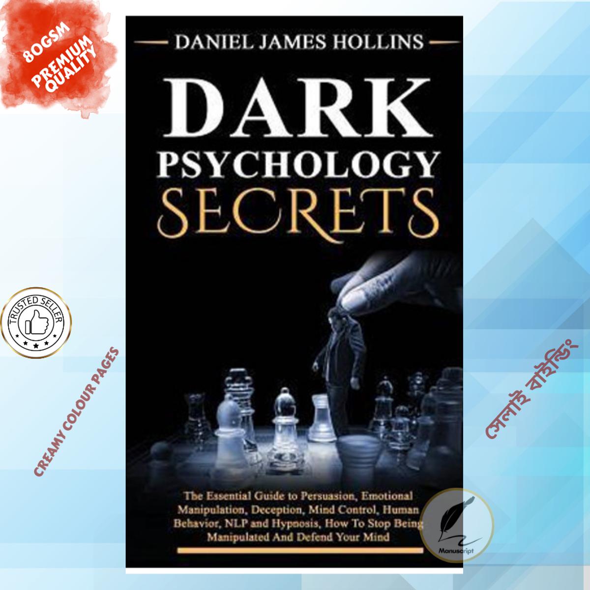 Picture of Dark Psychology Secret by Daniel James Hollins -  Premium - Paperback