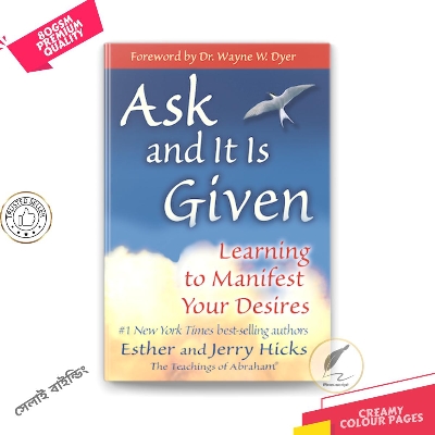 Picture of Ask and It Is Given: Learning to Manifest Your Desires by Esther Hicks & Jerry Hicks