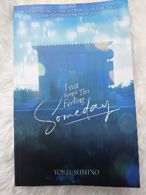 Picture of I Will Forget This Feeling Someday (Light Novel) Novel by Yoru Sumino