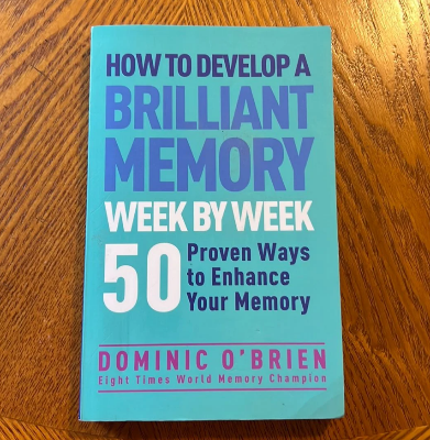 Picture of How to Develop a Brilliant Memory Week by Week: 50 Proven Ways to Enhance Your Memory Skills by Dominic O'Brien