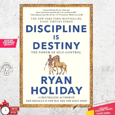 Picture of Discipline Is Destiny: The Power of Self-Control (The Stoic Virtues Series) by Ryan Holiday