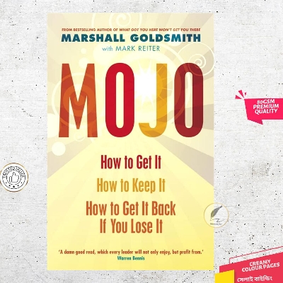 Picture of Mojo: How to Get It, How to Keep It, How to Get It Back If You Lose It by Marshall Goldsmith - Premium Quality - Paperback