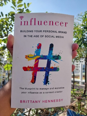 Picture of Influencer: Building Your Personal Brand in the Age of Social Media by Brittany Hennessy - Premium - Paperback