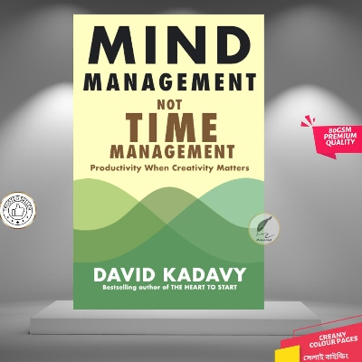 Picture of Mind Management, Not Time Management: Productivity When Creativity Matters by David Kadavy - Premium - Paperback