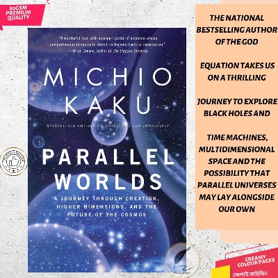 Picture of Parallel Worlds: A Journey Through Creation, Higher Dimensions, and the Future of the Cosmos by Michio Kaku - Premium - Paperback