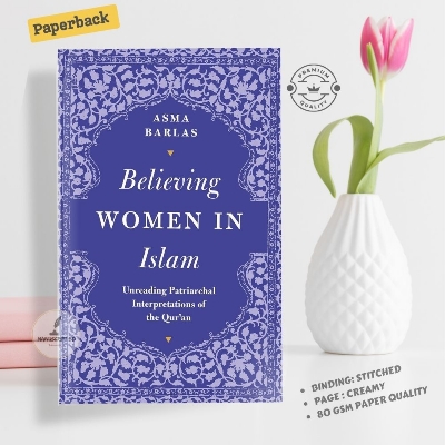 Picture of Believing Women in Islam: Unreading Patriarchal Interpretations of the Q'uran by Asma Barlas - Premium - Paperback