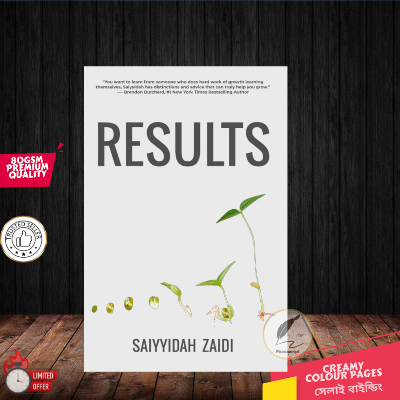 Picture of RESULTS The Art and Science of Getting It Done by Saiyyidah Zaidi - Premium Quality - Paperback