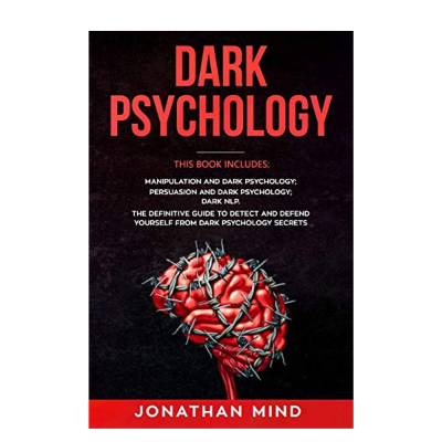 Picture of Dark Psychology: (3 Books in 1) by Jonathan Mind - Premium - Paperback