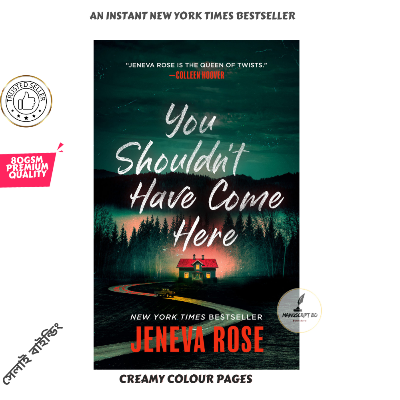 Picture of You Shouldn’t Have Come Here Book by Jeneva Rose