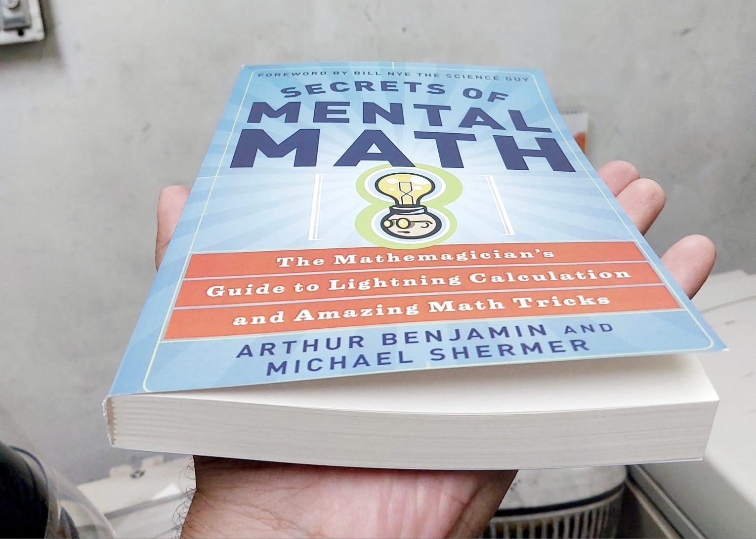 Picture of Secrets of Mental Math by Arthur T. Benjamin and Michael Shermer