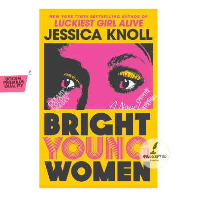 Picture of Bright Young Women: A Novel Book by Jessica Knoll