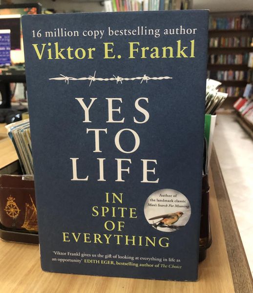 Picture of Yes to Life: In Spite of Everything by Viktor Frankl