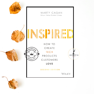 Picture of INSPIRED: How to Create Tech Products Customers Love by Marty Cagan - Premium - Paperback