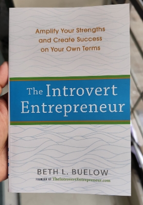 Picture of The Introvert Entrepreneur: Amplify Your Strengths and Create Success on Your Own Terms by Beth Buelow