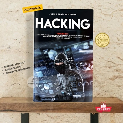 Picture of Hacking: 3 Books in 1: a Beginners Guide for Hackers by Julian James McKinnon - Premium - Paperback