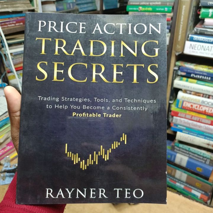 Picture of Price Action Trading Secrets by Rayner Teo (Black & White Print  Paperback)