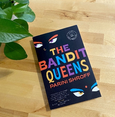 Picture of The Bandit Queens: A Novel by Parini Shroff - Premium - Paperback