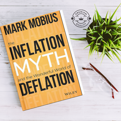 Picture of The Inflation Myth and the Wonderful World of Deflation by Mark Mobius - Premium - Paperback