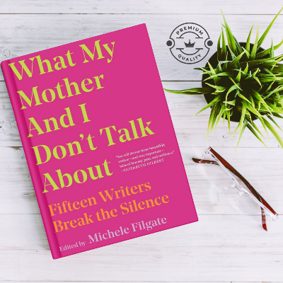 Picture of The Signature of AllWhat My Mother and I Don't Talk About Things by Michele Filgate - Premium - Paperback