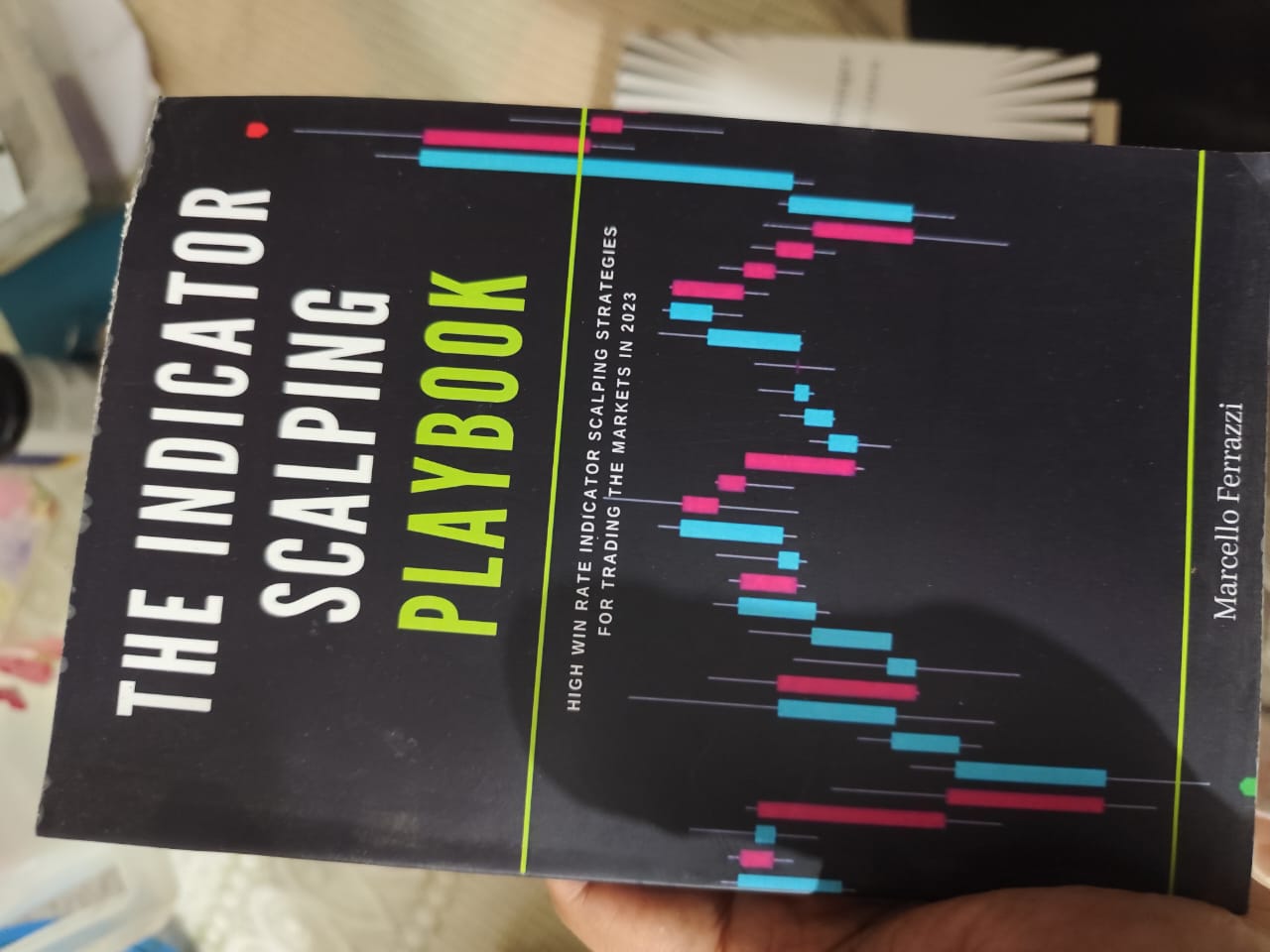 Picture of The Indicator Scalping Playbook by Marcello Ferrazzi - Premium Color Print - Paperback