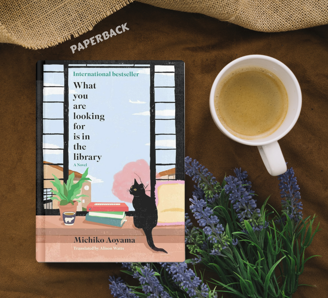Picture of What You Are Looking For Is in the Library: A Novel by Michiko Aoyama - Premium - Paperback